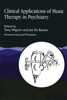 Paperback Clinical Applications of Music Therapy in Psychiatry Book