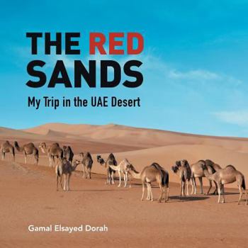 Paperback The Red Sands: My Trip in the Uae Desert Book