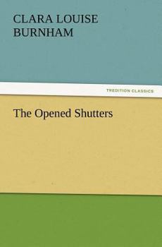 Paperback The Opened Shutters Book