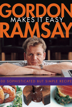 Paperback Gordon Ramsay Makes It Easy Book