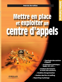 Paperback Mettre en place et exploiter un centre d'appels [French] Book