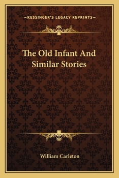 Paperback The Old Infant And Similar Stories Book