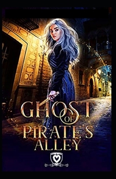 The Ghost Pirates: (illustrated edition)