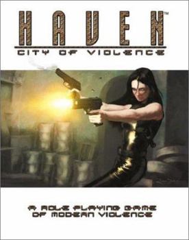 Paperback Haven: City of Violence: A Role-Playing Game of Modern Violence Book