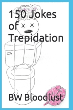Paperback 150 Jokes of Trepidation Book