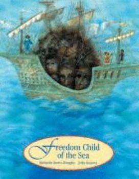 Paperback Freedom Child of the Sea Book