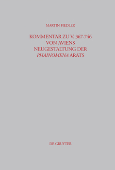 Hardcover Kommentar Zu V. 367-746 Von Aviens Neugestaltung Der Phainomena Arats [German] Book
