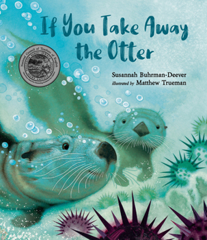 Hardcover If You Take Away the Otter Book