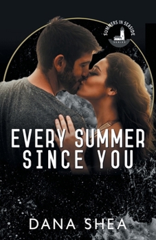 Paperback Every Summer Since You Book