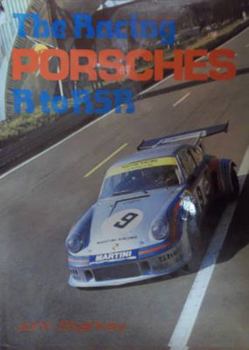 Hardcover The Racing Porsches: R to RSR (A Foulis motoring book) Book