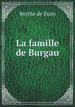 Paperback La famille de Burgau [French] Book