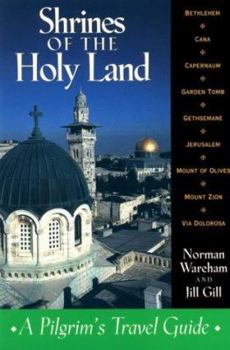 Paperback Shrines of the Holy Land: A Pilgrim's Travel Guide Book