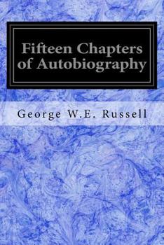 Paperback Fifteen Chapters of Autobiography Book