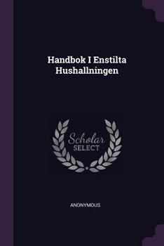 Paperback Handbok I Enstilta Hushallningen Book