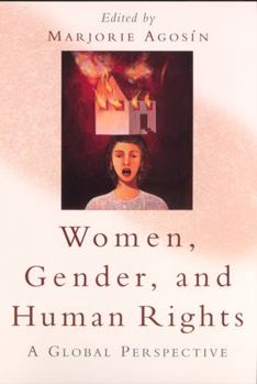 Paperback Women, Gender, and Human Rights: A Global Perspective Book