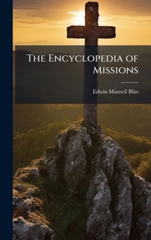 Hardcover The Encyclopedia of Missions Book