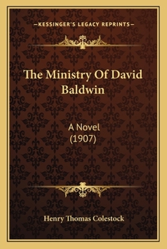 The Ministry of David Baldwin: A Novel