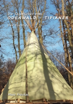 Paperback Die Tagebücher vom Odenwald-Tipianer [German] Book