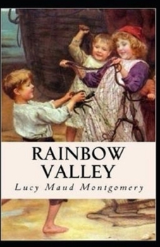 Rainbow Valley Illustrated