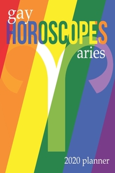 Paperback Gay Horoscopes - Aries: 2020 Planner Book