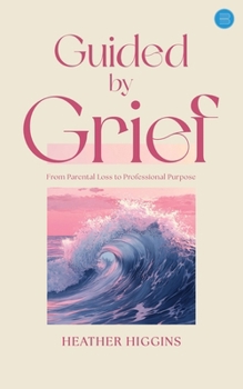 Paperback Guided by Grief Book