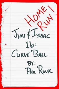 Paperback Jimi & Isaac 1b: Curve Ball Book