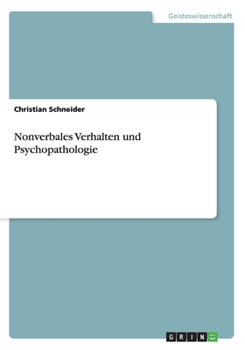 Paperback Nonverbales Verhalten und Psychopathologie [German] Book