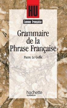 Paperback Grammaire de la phrase française [French] Book