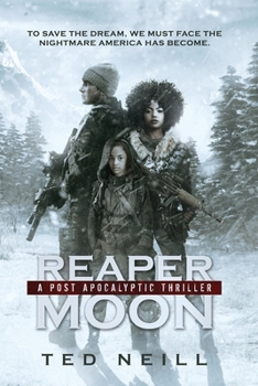 Paperback Reaper Moon (Omnibus, Volumes 1-7): A Post Apocalyptic Thriller Book