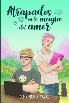 Paperback Atrapados en la magia del amor [Spanish] Book
