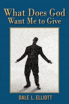 Paperback What Does God Want Me to Give Book