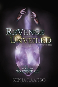 Revenge Unveiled