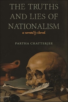 Paperback The Truths and Lies of Nationalism as Narrated by Charvak Book