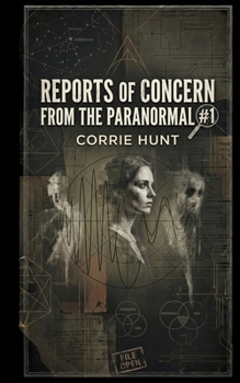 Paperback Reports of Concern from the Paranormal #1 Book