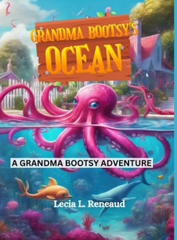 Hardcover Grandma Bootsy's Ocean Book
