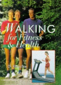 Paperback Walking for Fitness & Health Book