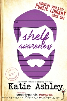 Shelf Awareness - Book #4 of the Green Valley Library