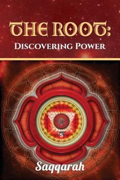 Paperback The Root: Discovering Power Book