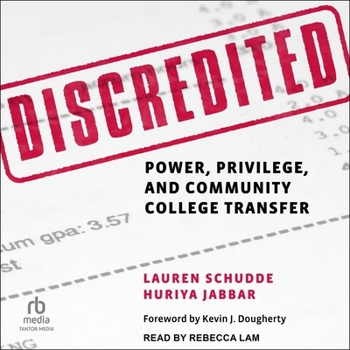 MP3 CD Discredited: Power, Privilege, and Community College Transfer Book