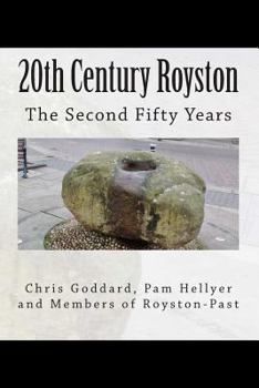 Paperback 20th century Royston - the second 50 years Book