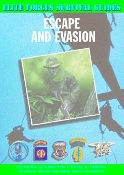 Escape and Evasion (Elite Forces Survival Guides)