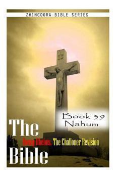 Paperback The Bible Douay-Rheims, the Challoner Revision- Book 39 Nahum Book