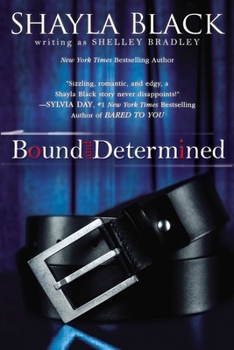 Bound and Determined - Book #1 of the Sexy Capers