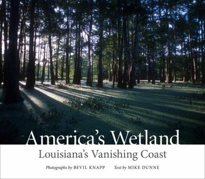 Hardcover America's Wetland: Louisiana's Vanishing Coast Book