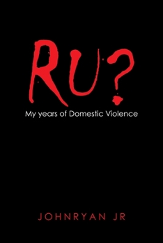 Paperback Ru?: My Years of Domestic Violence Book