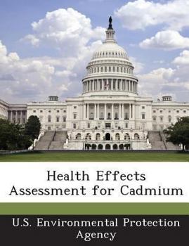 Paperback Health Effects Assessment for Cadmium Book