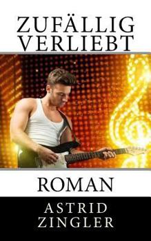 Paperback Zufällig verliebt: Roman [German] Book