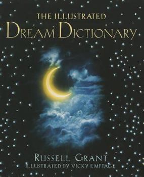 Hardcover The Illustrated Dream Dictionary Book