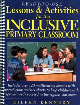 Paperback Ready-To-Use Lessons & Activities for the Inclusive Primary Classroom Book
