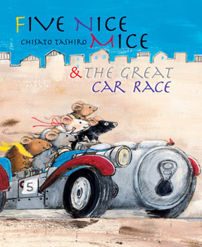 Hardcover Five Nice Mice and the Great Car Race Book